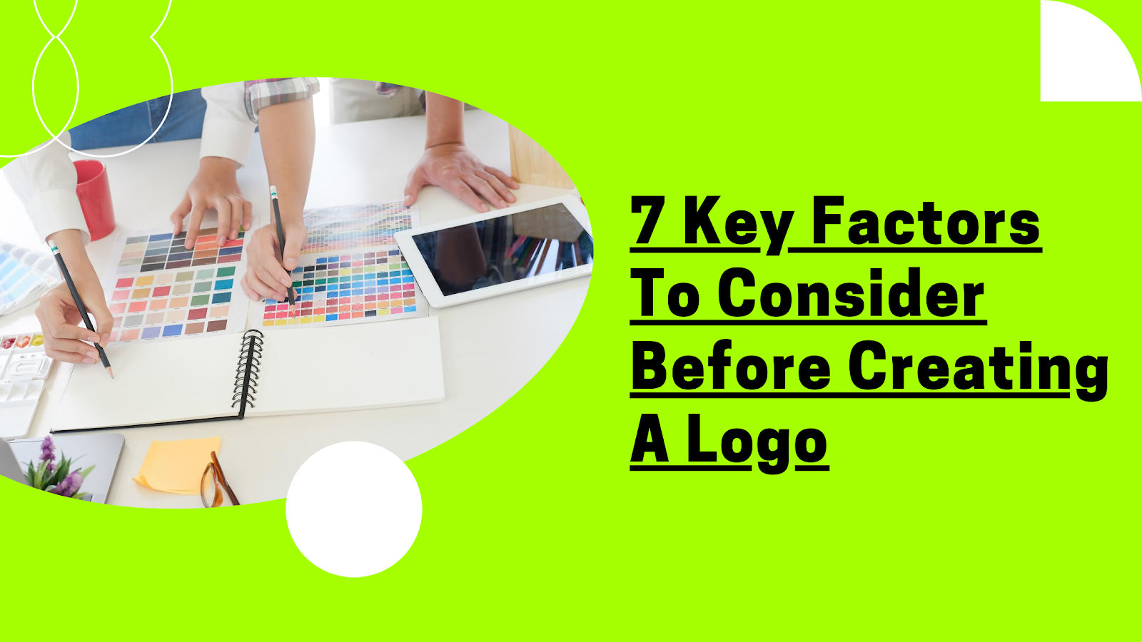 Key Factors To Consider Before Creating A Logo