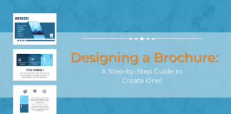 Designing a Brochure: A Step-by-Step Guide to Create One Brochure