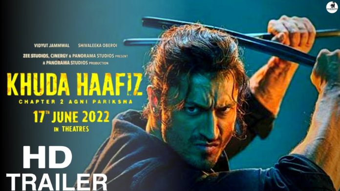 KHUDA HAAFIZ 2 (2022) FULL MOVIE FREE DOWNLOAD AND WATCH Trailer