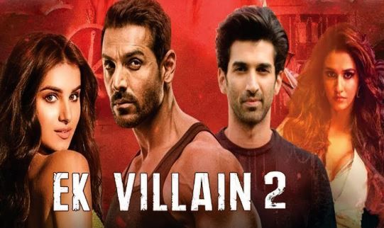 Ek villain returns 2022 full Movie Download HD