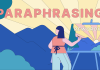 Improve Your Writing Skills with 5 Foolproof Paraphrasing Techniques