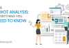 The SWOT Analysis: Everything You Need To Know Know